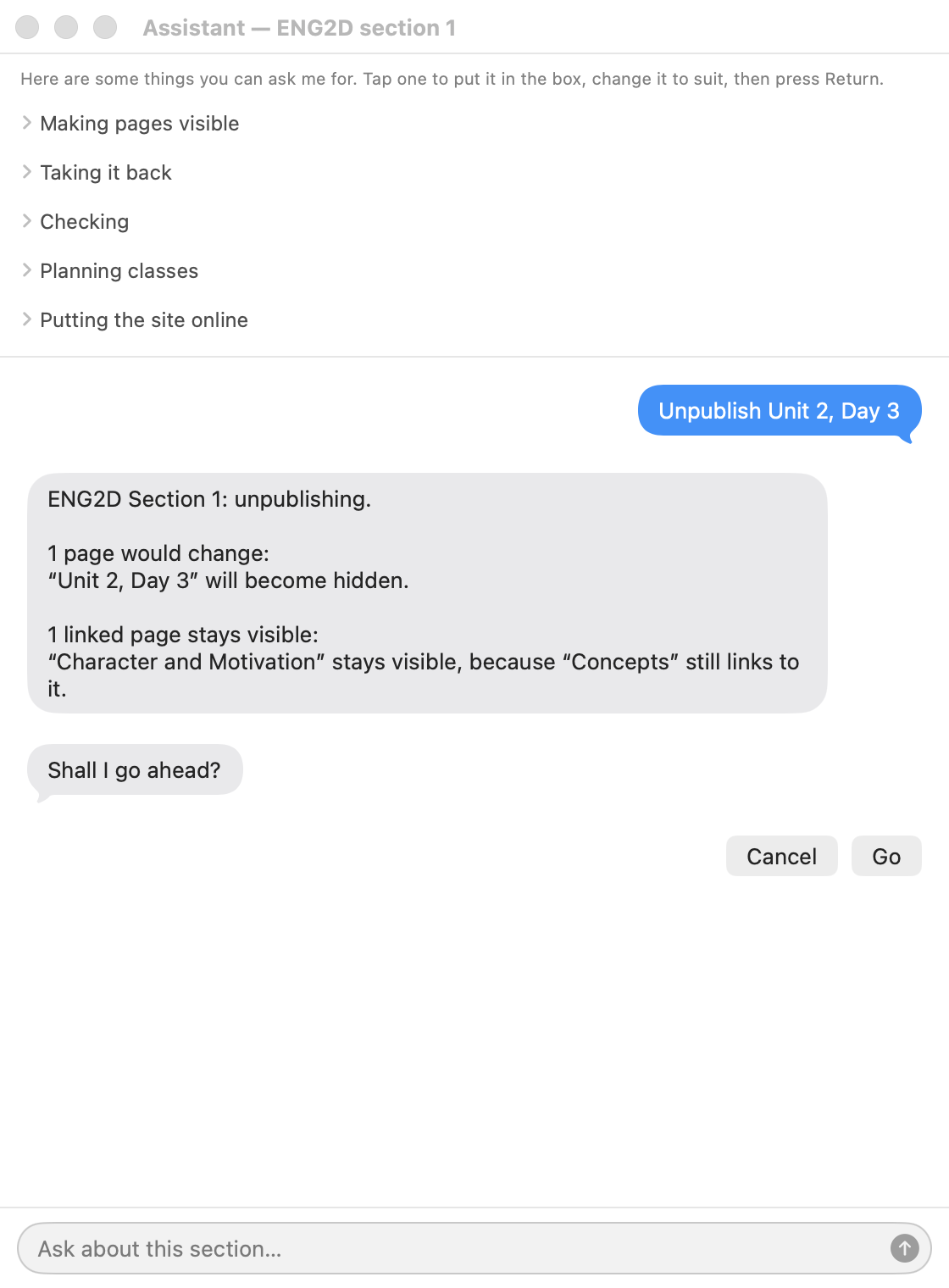 The assistant window: a request typed in plain English, and the assistant describing what it is about to change with a button to approve it.