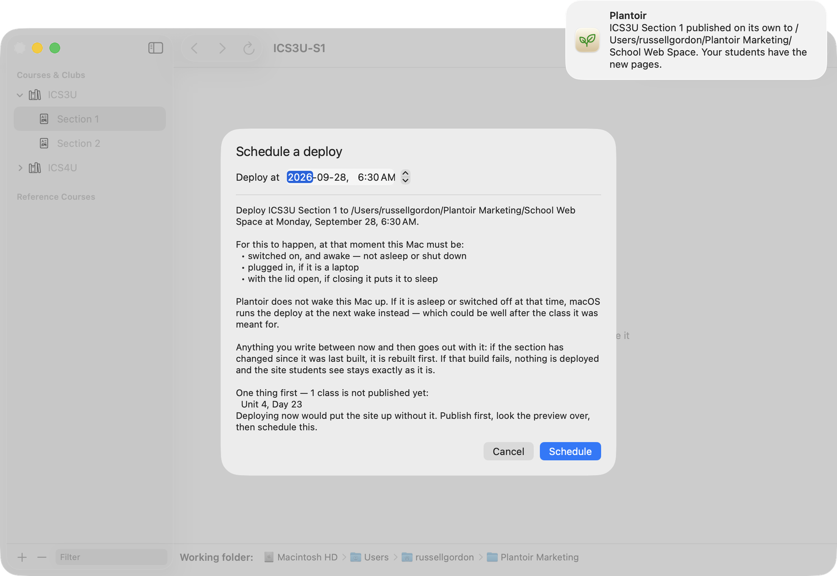 The Schedule Deploy sheet for ICS3U Section 1 set for a morning time, with a macOS notification above it saying the section published on its own.